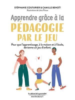 cover image of Le cabinet de la parentalité-- Pédagogie par le jeu